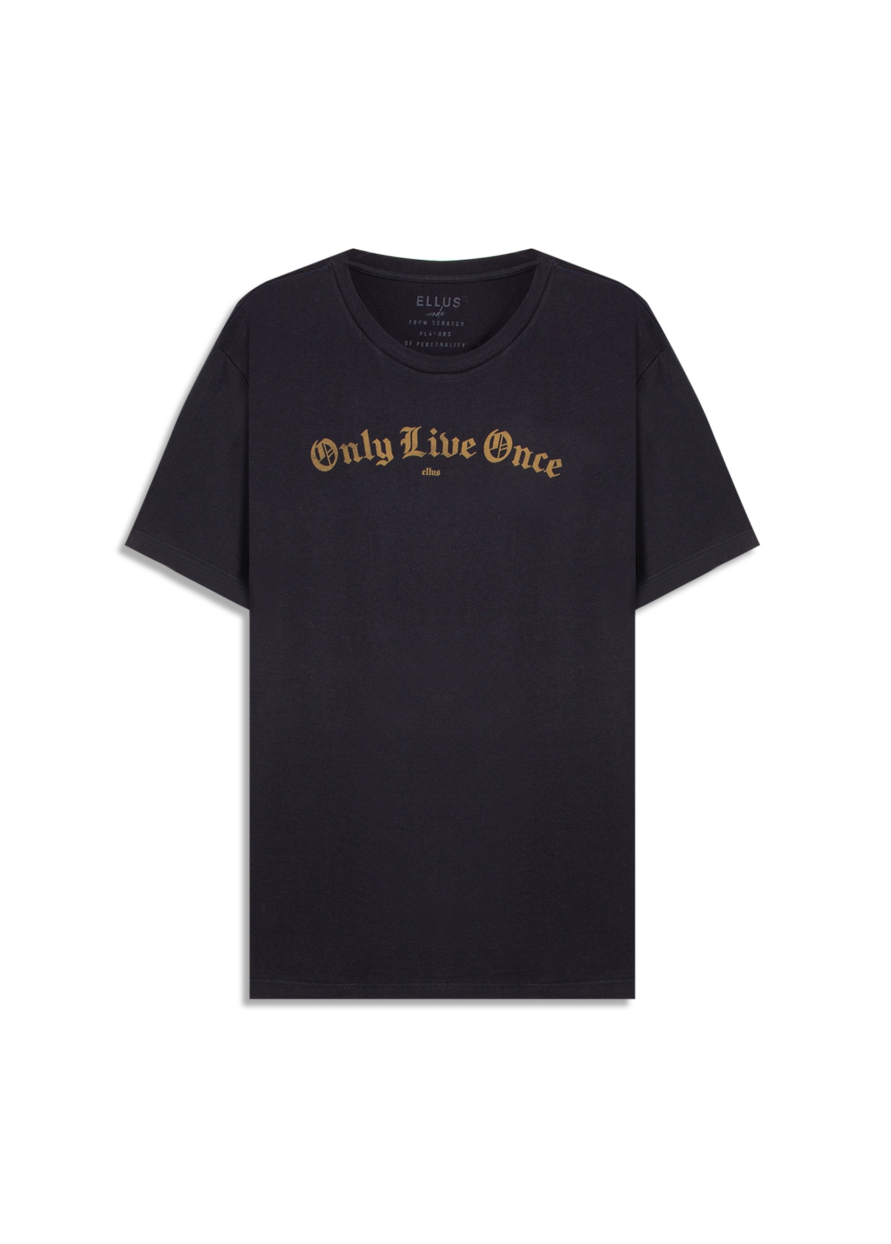 T-Shirt Only Live Once Dark Navy
